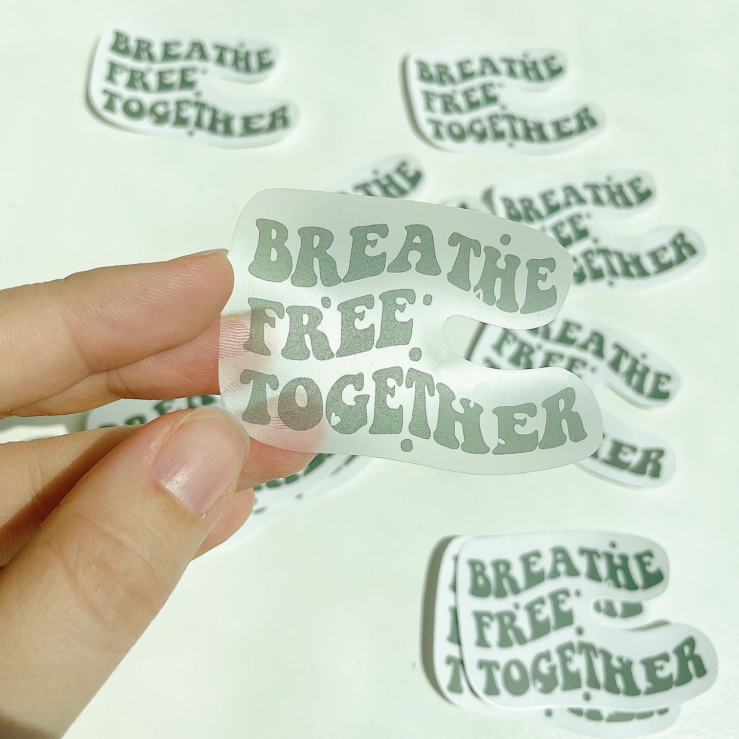 BREATHE FREE TOGETHER sticker